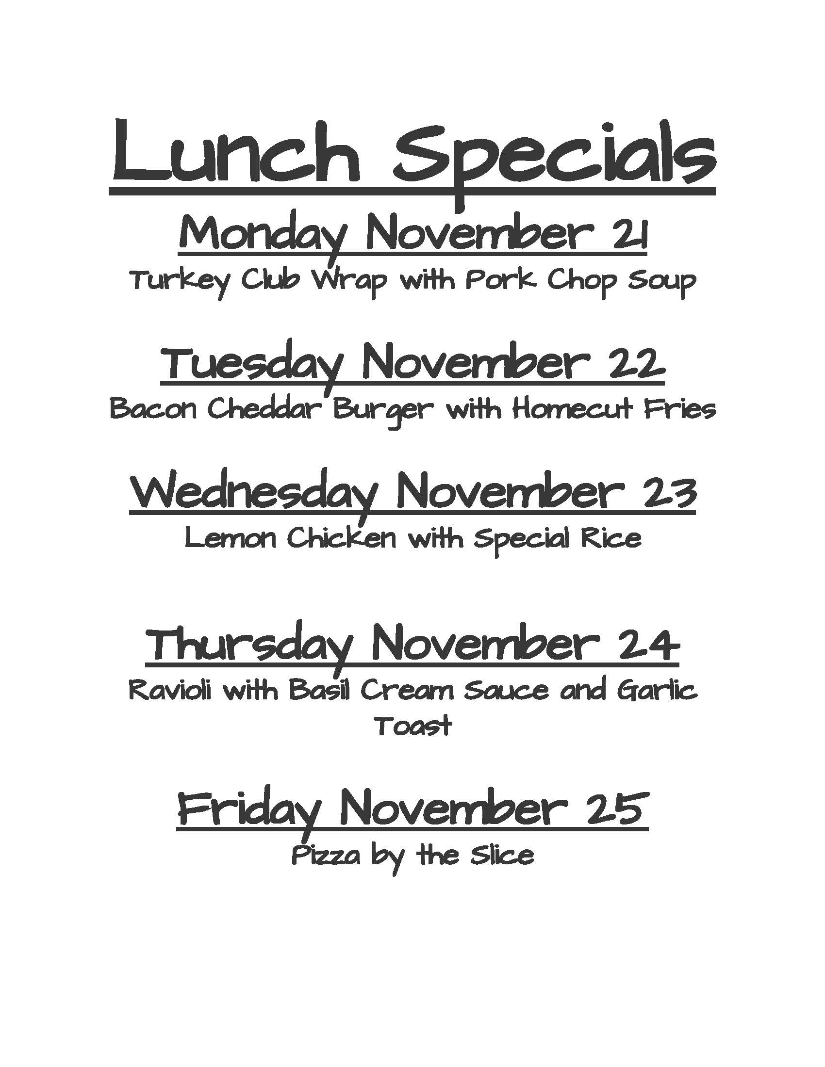 November 21 25 Lunch Specials F P Walshe School november-21-25-lunch-specials-f-p-walshe-school
